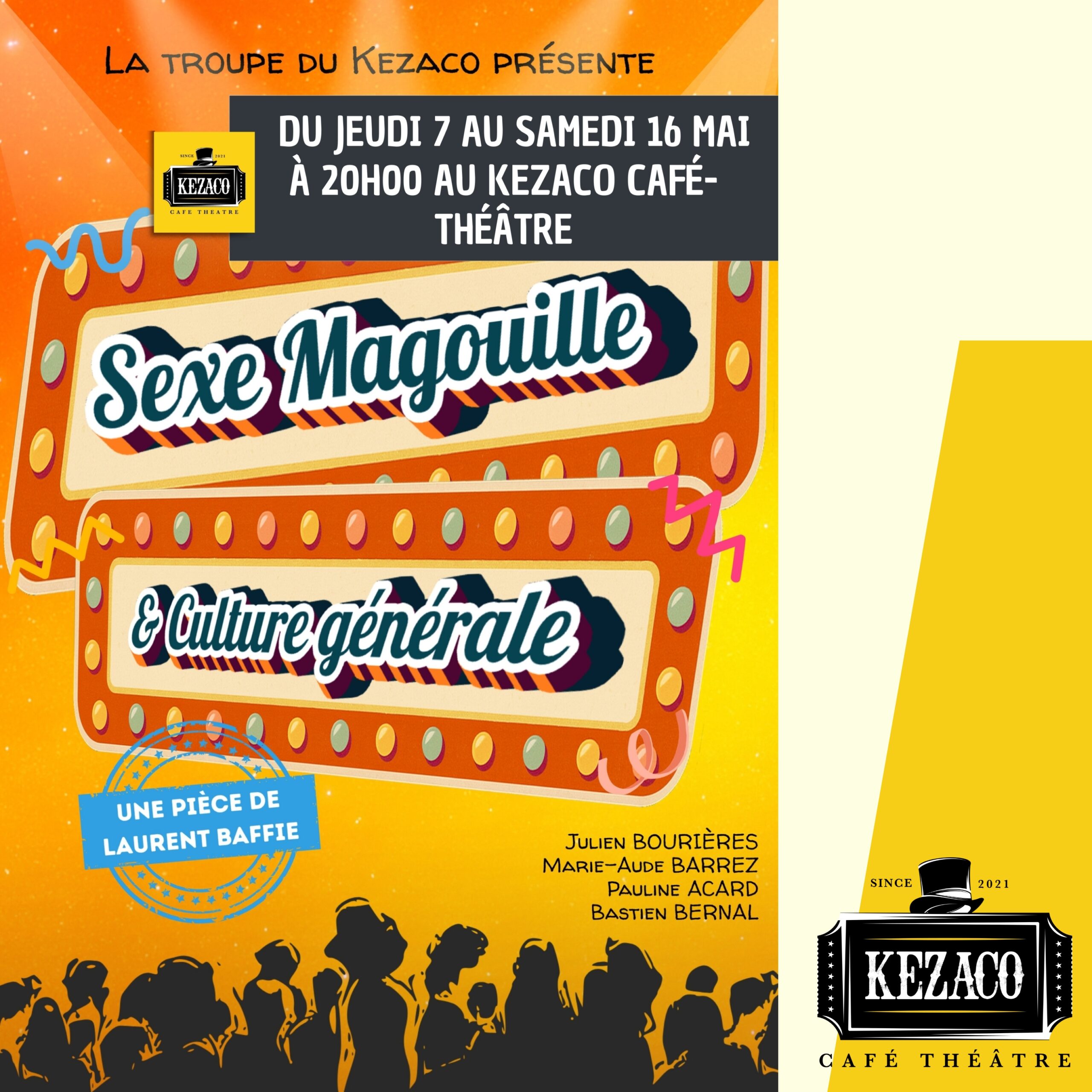 Découvrez la comédie culte de Laurent Baffie à la sauce Kezaco !