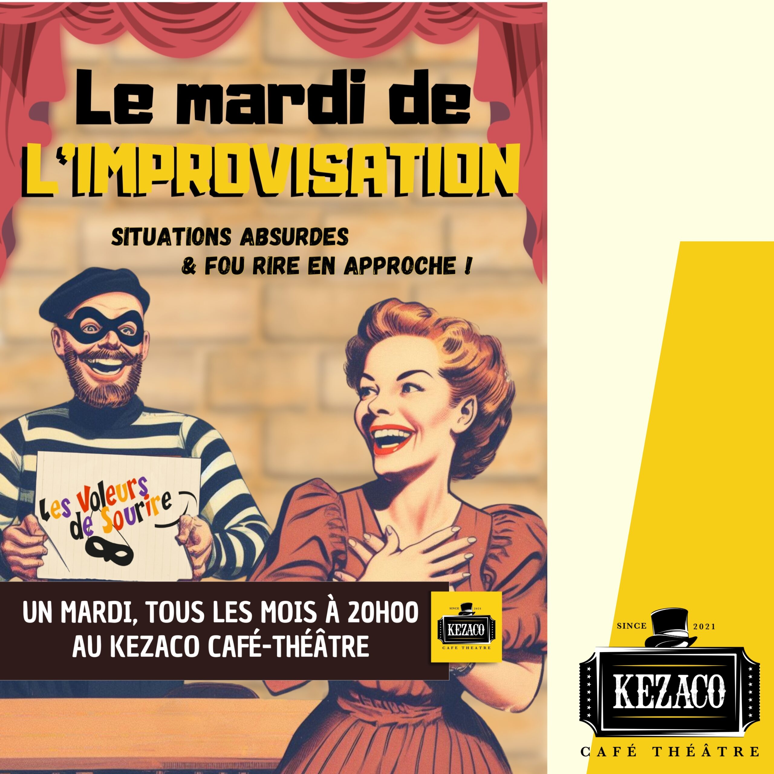 Un mardi, tous les mois : retrouvez les voleurs de sourire !